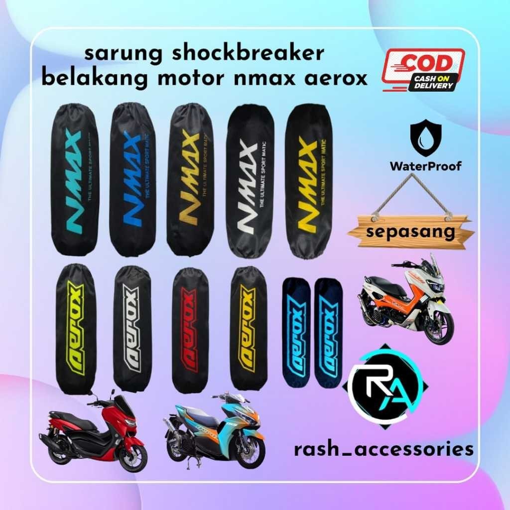 Sarung Shockbreaker Belakang Motor Waterproof Nmax dan Aerox/Cover Shockbreaker