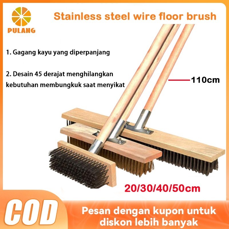 Pulang Sikat lantai rumah tangga Sikat kawat baja tahan karat 20/30/40/50cm sikat gagang kayu panjan