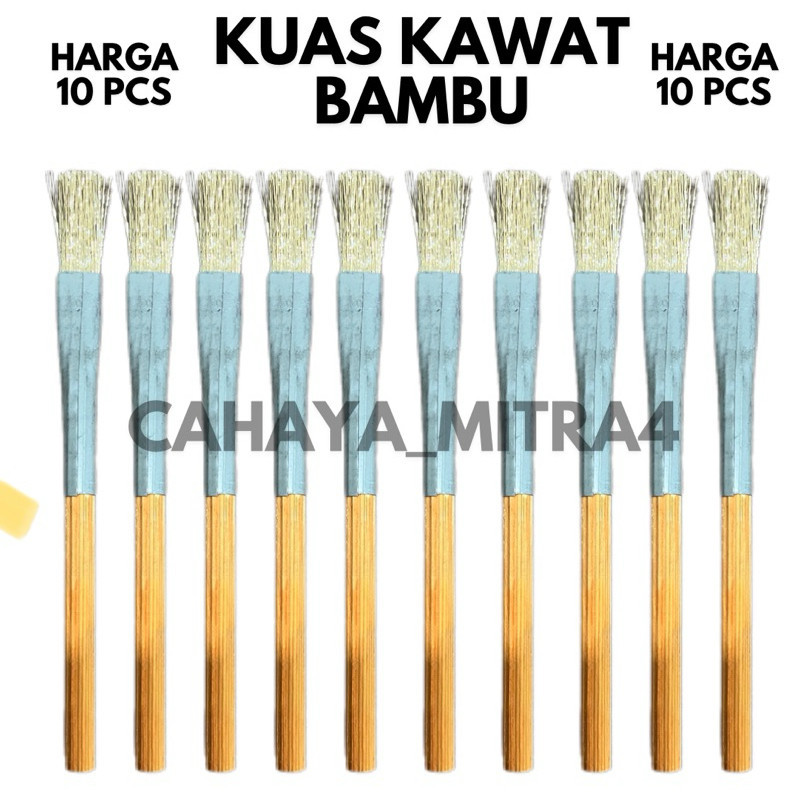 ( HARGA 10 PCS ) KUAS KAWAT BAJA GAGANG BAMBU KUAS KAWAT BAMBU