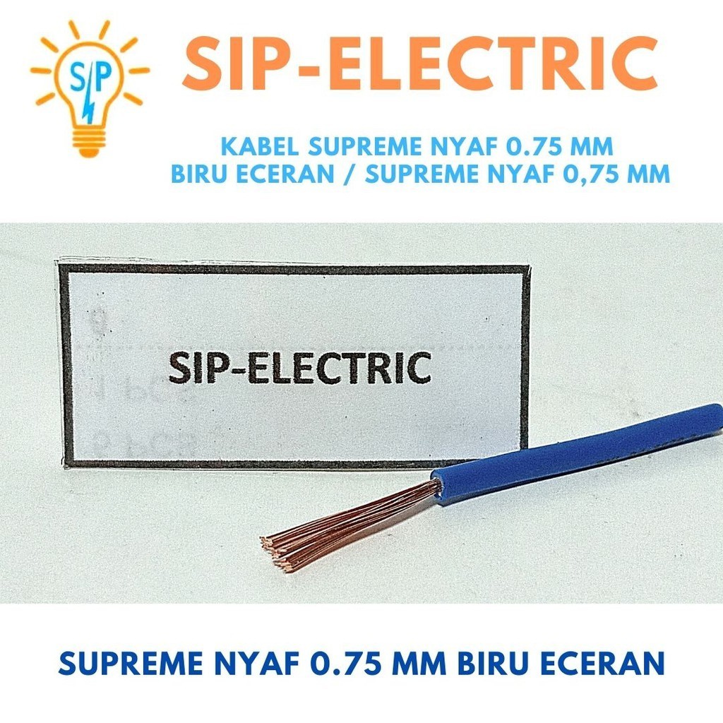 Kabel Supreme Nyaf 0.75 Mm Biru Eceran / Supreme Nyaf 0,75 Mm