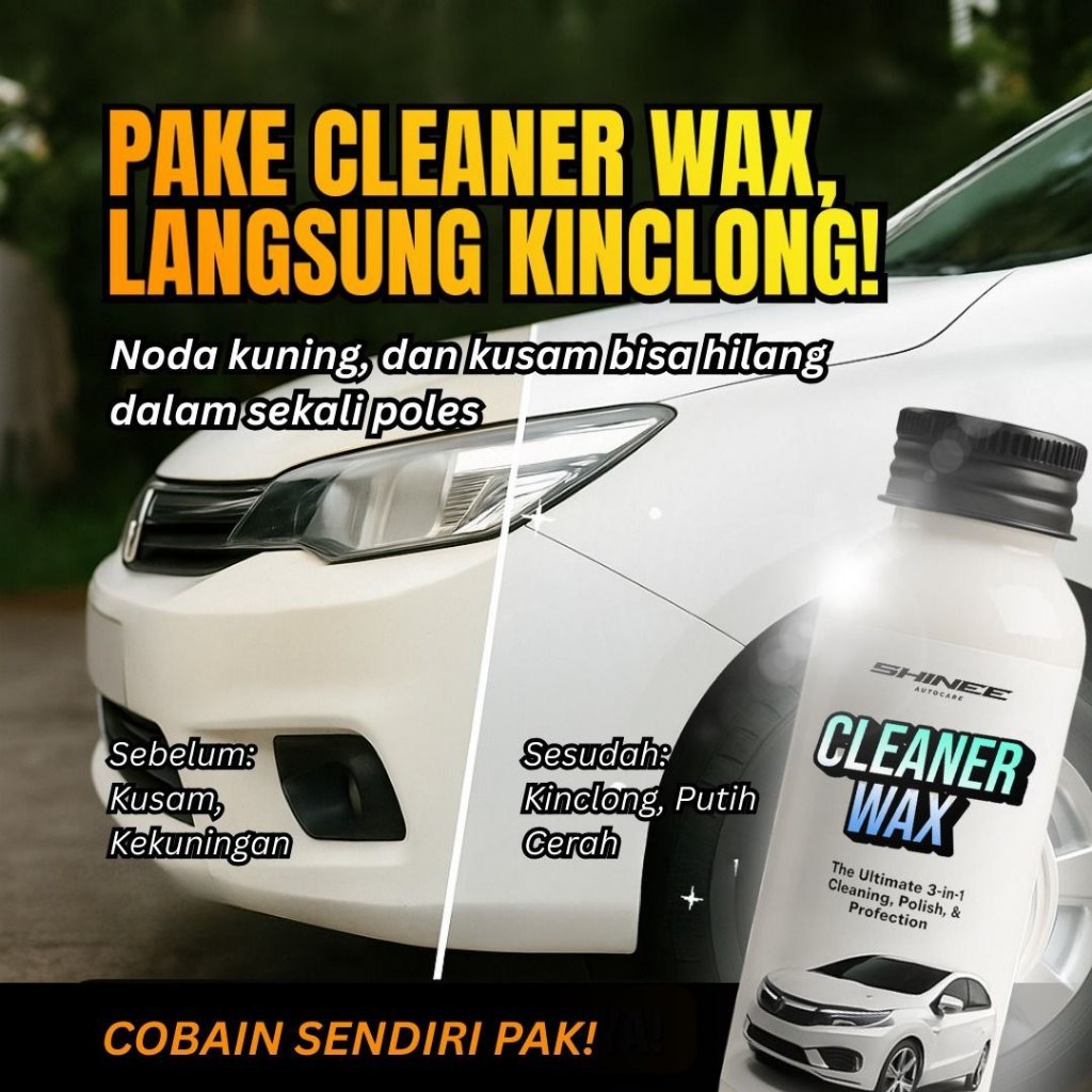 FLASH SALE Cleaner Wax SHinee | Poles Body Mobil Penghilang Baret Wax Pengkilap Mobil Putih