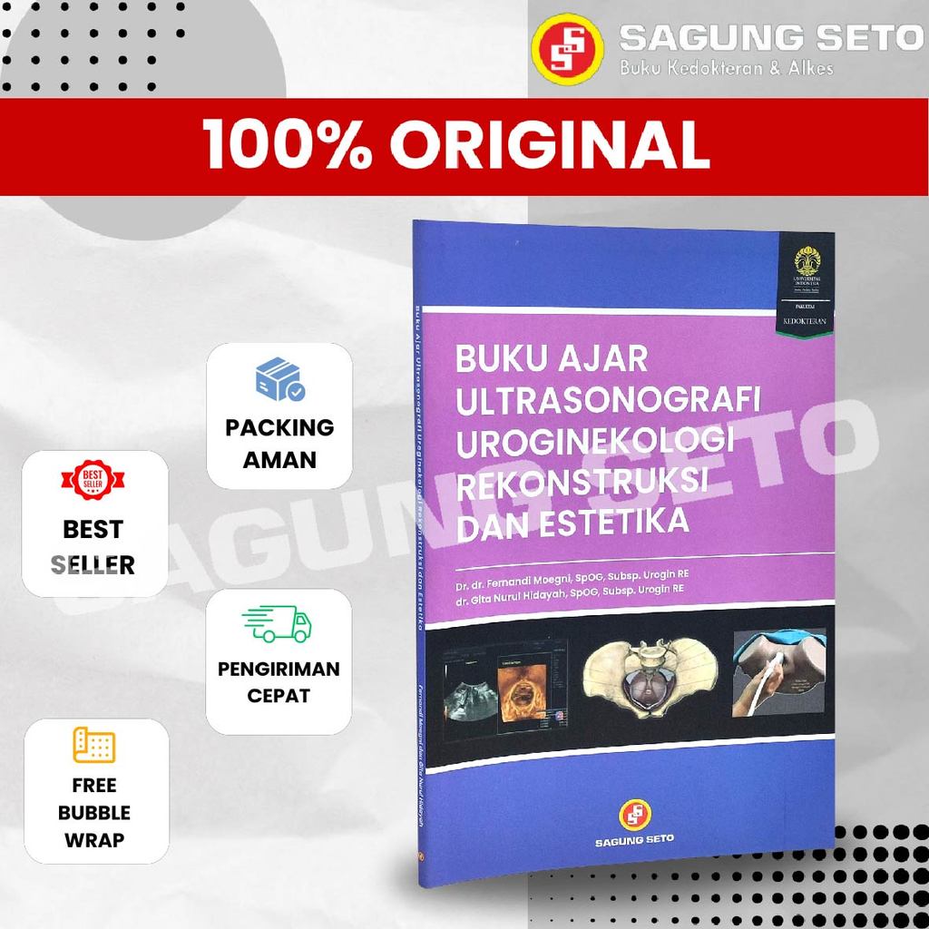 BUKU AJAR ULTRASONOGRAFI UROGINEKOLOGI REKONSTRUKSI DAN ESTETIKA - DR. DR. FERNANDI M
