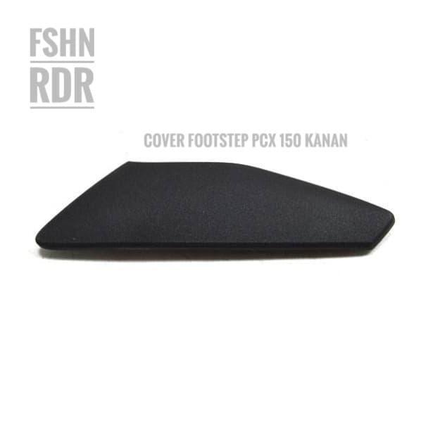 Cover footstep step PCX 150 Kanan