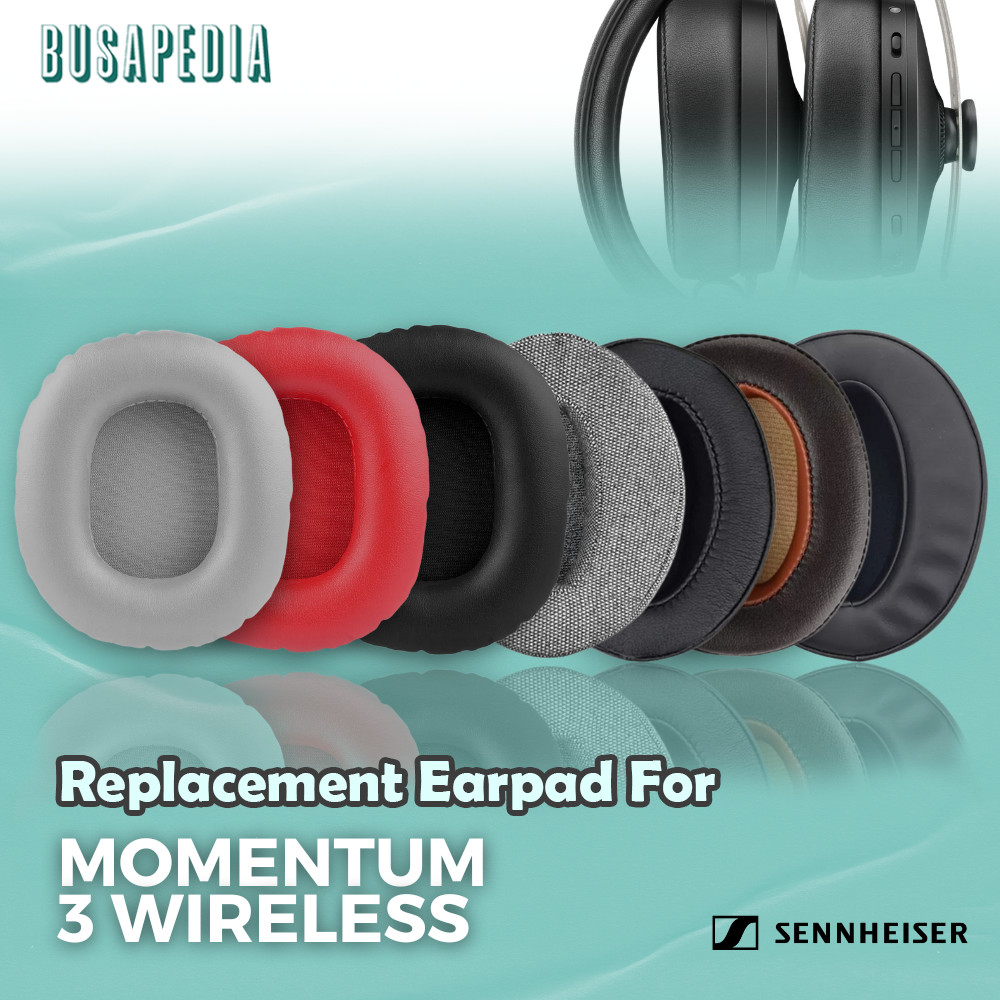 Earpad Ear Cushion Earcup Sennheiser Momentum 3 Wireless Busa Foam Bantalan Pad