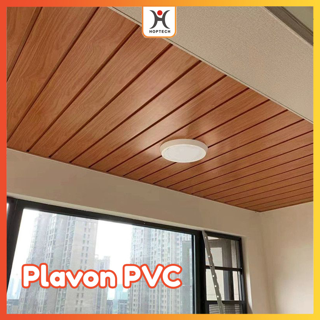 Hoptech - Plafon PVC Motif Desain Beragam Waterproof Anti Lembab untuk Rumah & Ruang Tamu