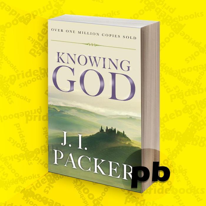 Buku Knowing God by J. I. Packer