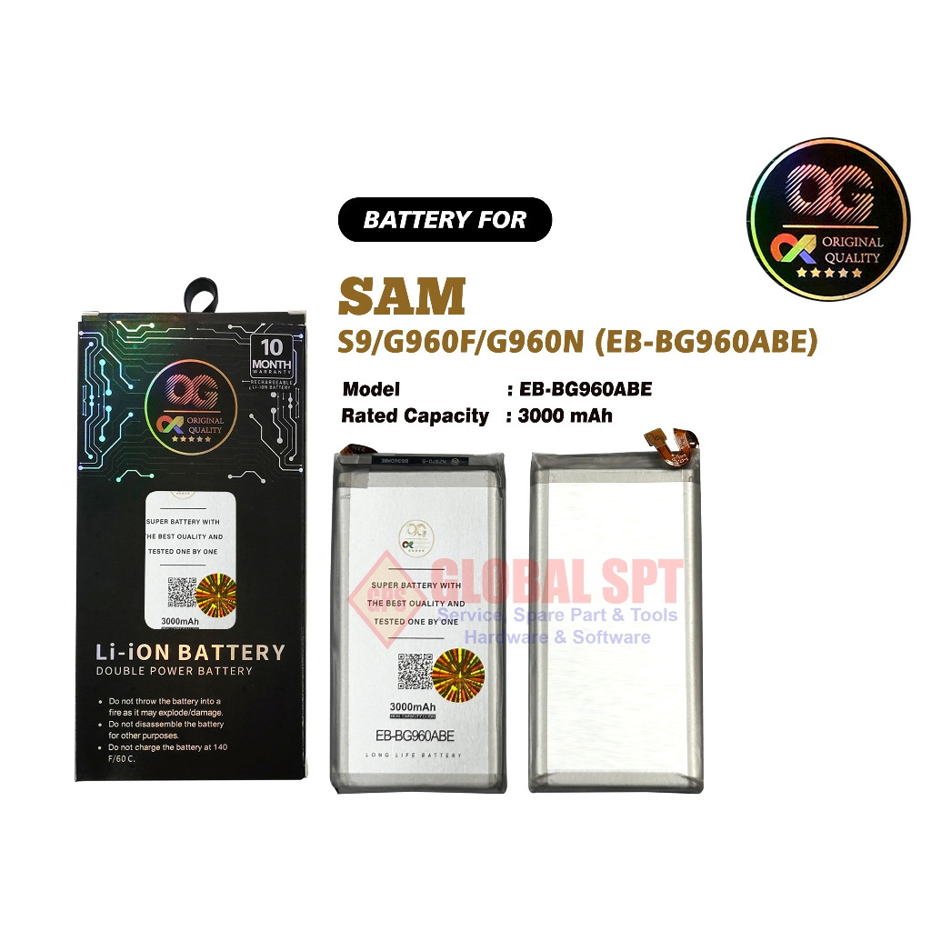 OG SUPER / BATERAI SAMSUNG S9 / G960 / G960F / G960N / EB-BG960ABE / BATRE / BATERE / BATTERY