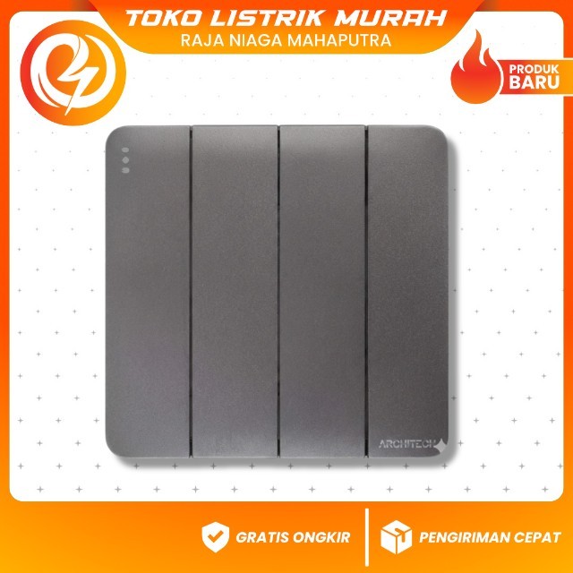 Saklar 4 Gang Architech Grey Premium / Saklar 4 Tombol Abu-Abu Minimalis Industrial Modern