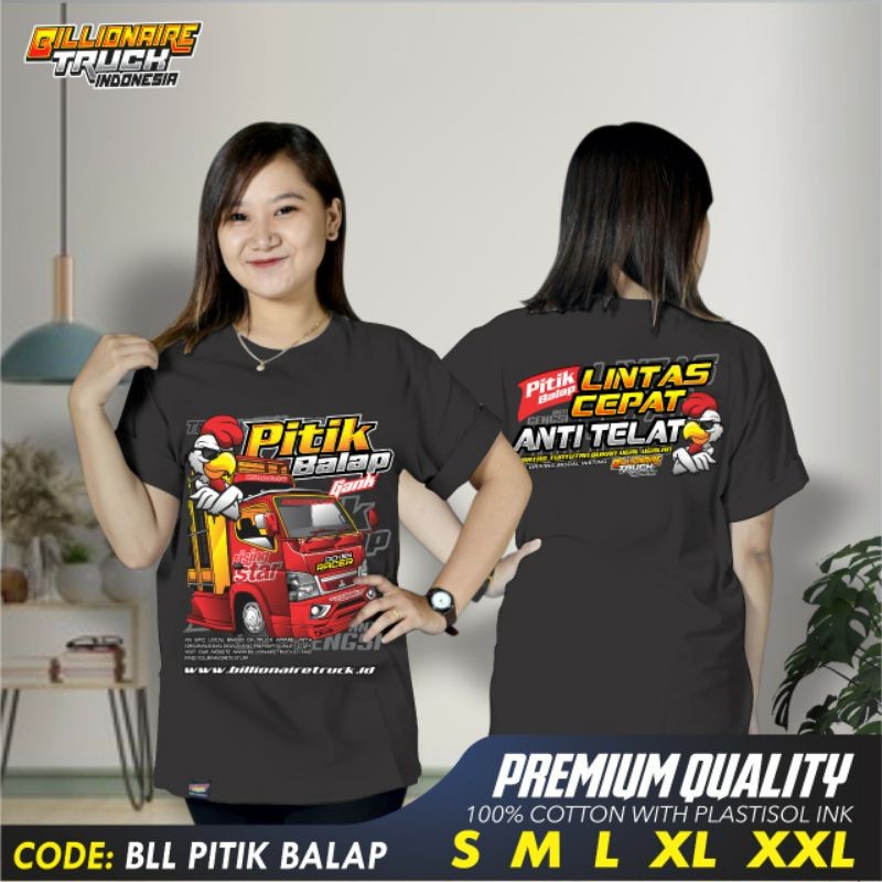 (A176) Kaos Truk ayam Baju Truck Pitik Balap Billionaire Truck Indonesia