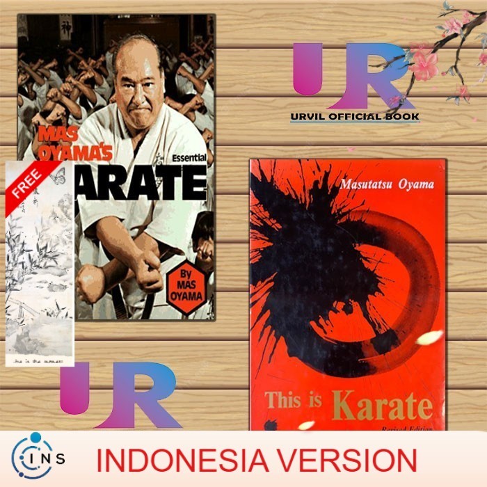 (ins) Versi Indonesia-Mas Oyama's Essential Karate - This Is Karate By Masutatsu Oyama