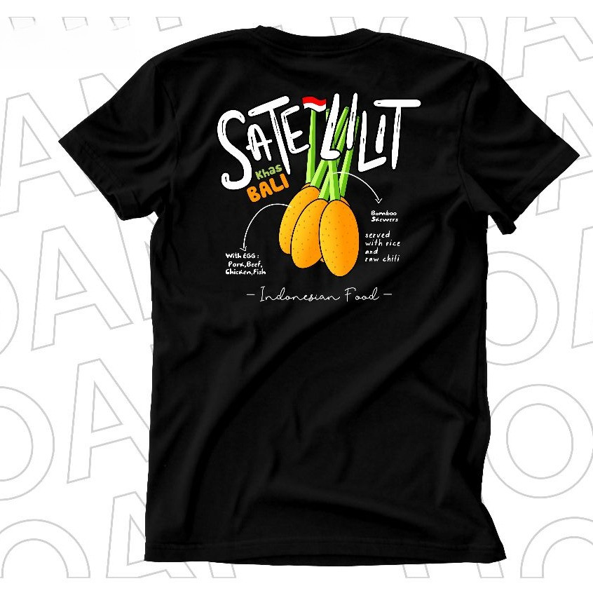 Kaos - Indonesian Food - Sate Lilit Khas Bali Cotton Combed
