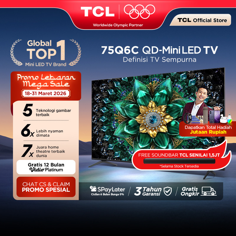 TCL 75 Inch QD-Mini LED TV Q6C - AiPQ Pro Processor - 6in1 Healthy Eye care - 144Hz - Smart Android 