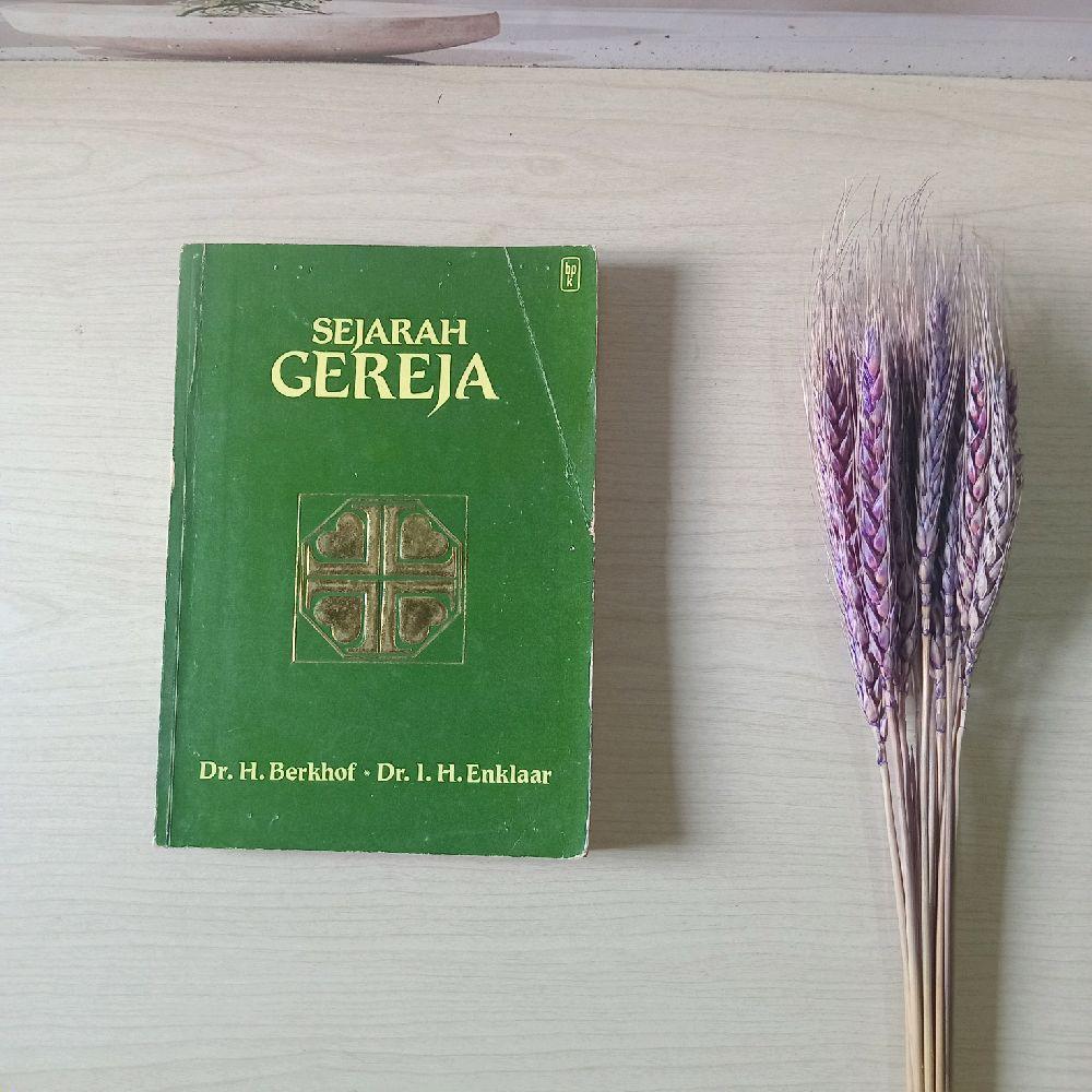 Buku Sejarah Gereja - Dr H Berkhof