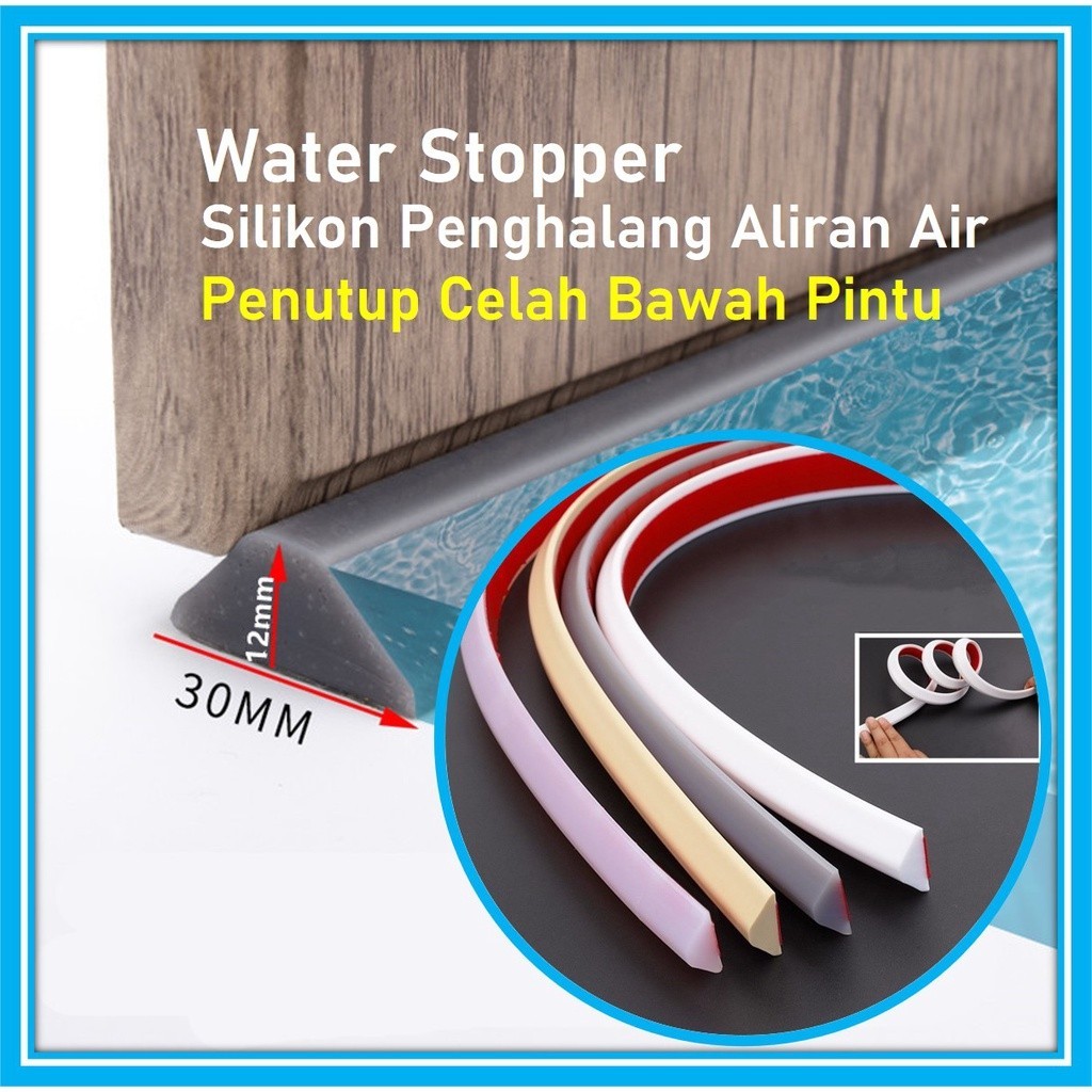 Water Stopper Bar 1M Lis Silikon Penghalang Air Banjir Genangan Air Karena Hujan Serbaguna Bisa Untu