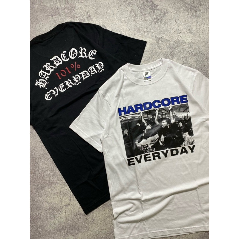 HARDCORE EVERYDAY 101% HARDCORE
