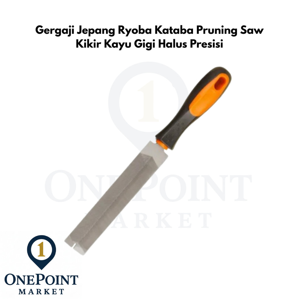 Gergaji Jepang Ryoba Kataba Pruning Saw Kikir Kayu Gigi Halus Presisi