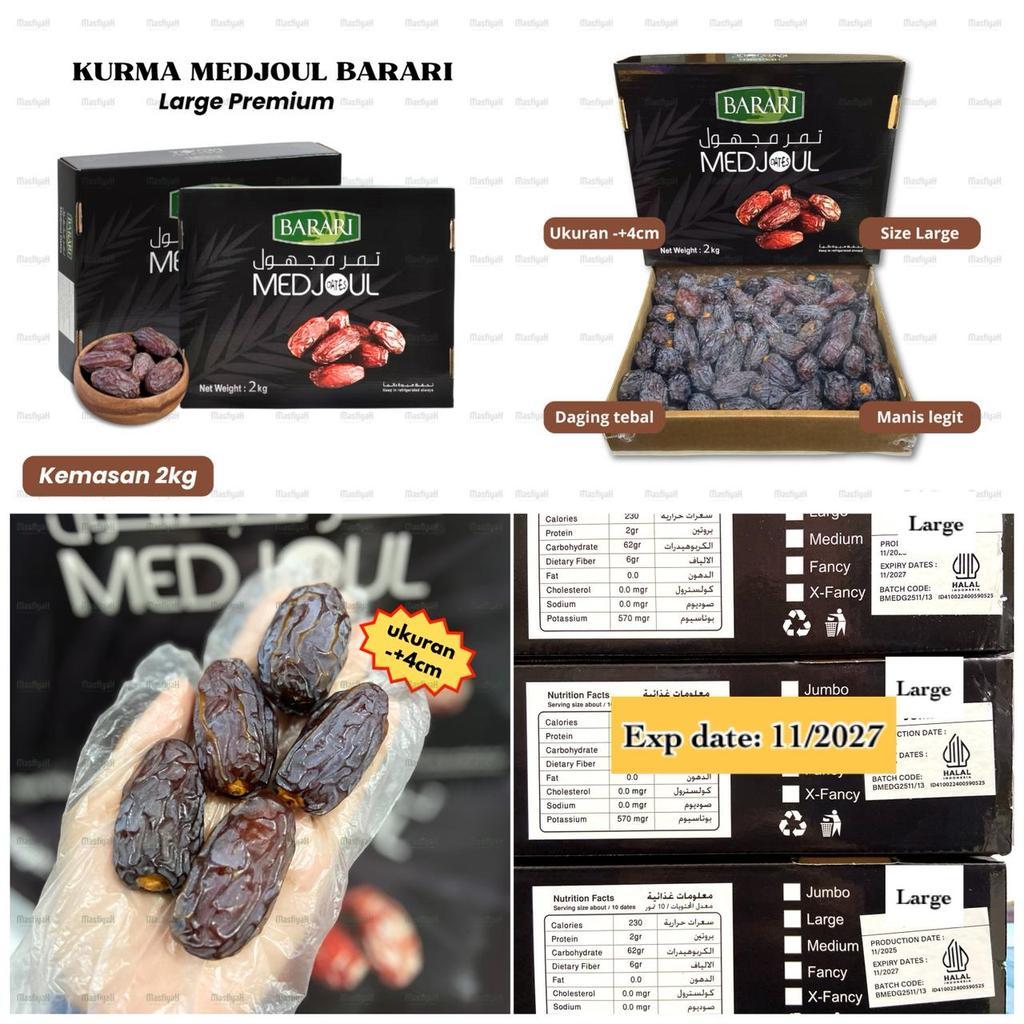 KURMA MEDJOL BARARI 2KG LARGE MEDJOL BARARI 2KG JUMBO KURMA 2KG KURMA MEDJOL 2KG KURMA SIZE JUMBO KU