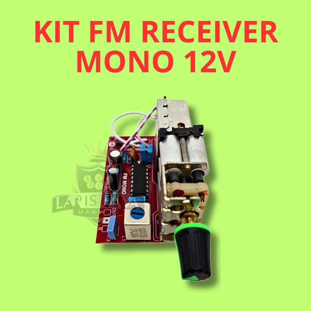 Kit Tuner FM Mono Penangkap Siaran Radio FM Tegangan DC 12V PCB Siap Rakit