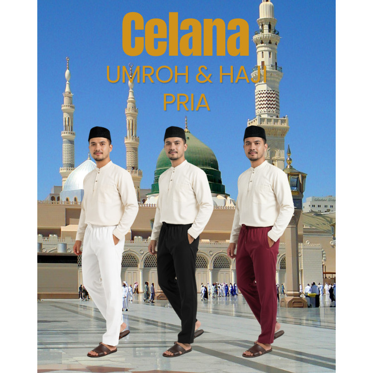 Sirwal Polos Umroh Pria Celana Haji Umroh Celana laki - laki