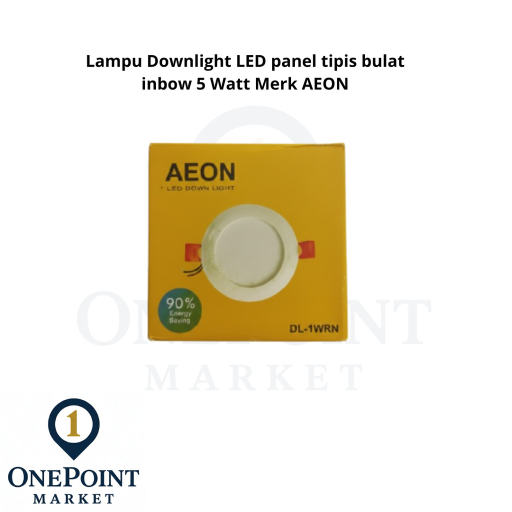 Lampu Downlight LED panel tipis bulat inbow 5 Watt Merk AEON