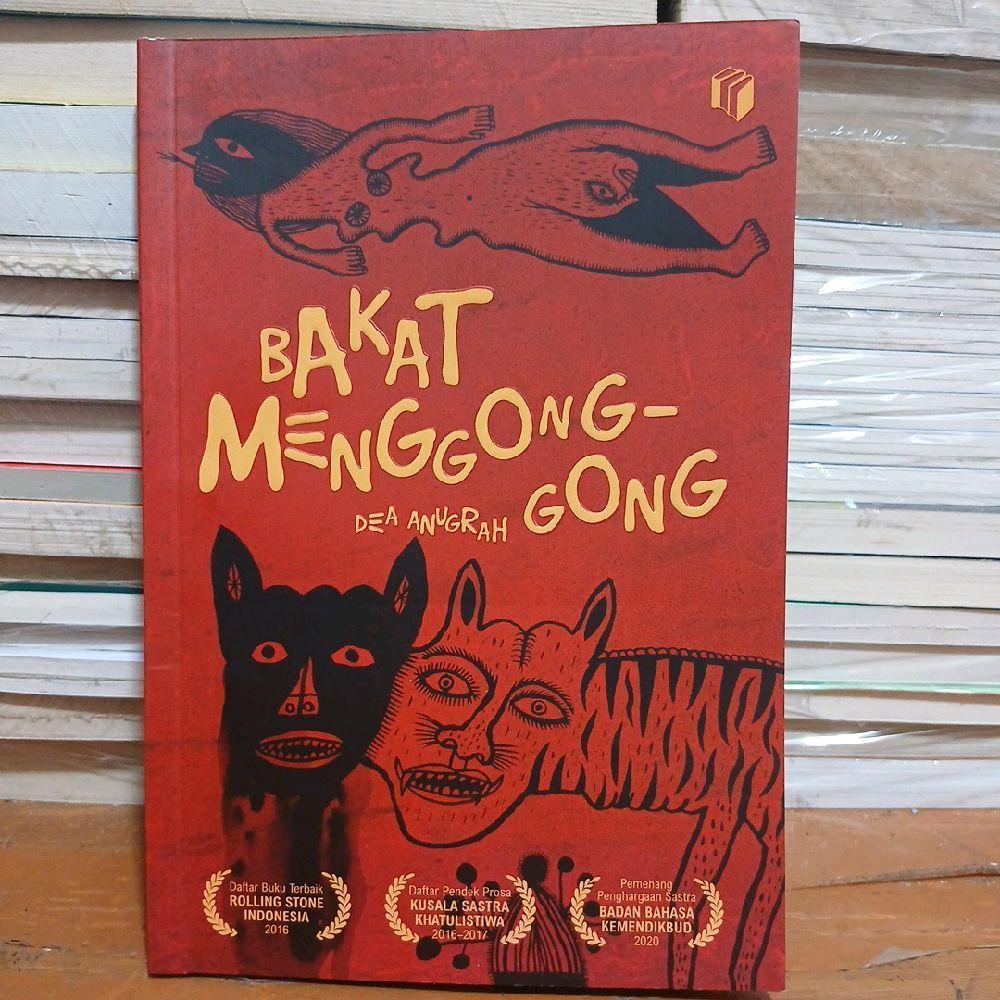 BUKU BAKAT MENGGONG-GONG BY DEA ANUGRAH