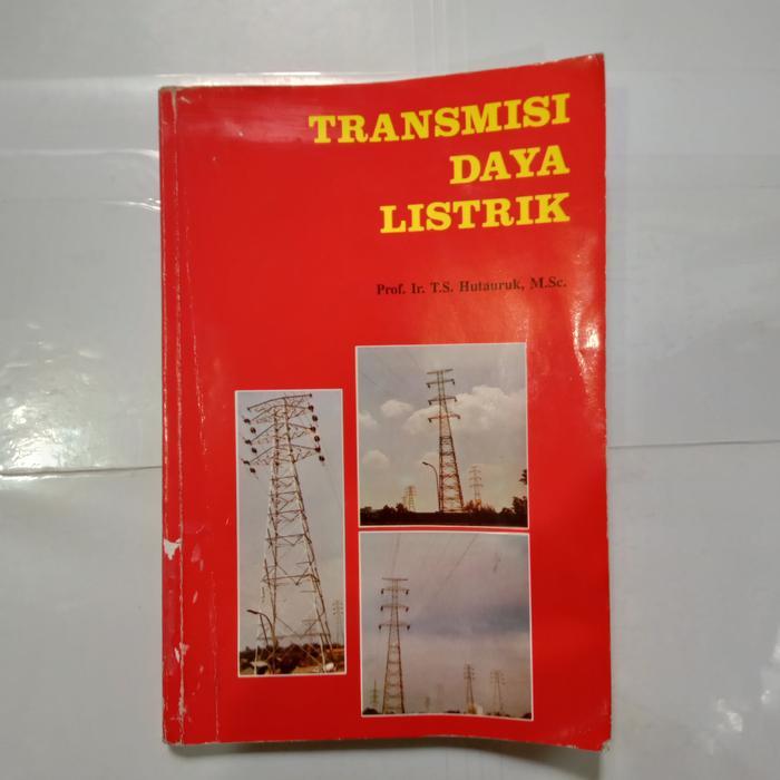 Buku TRANSMISI DAYA LISTRIK-HUTAURUK