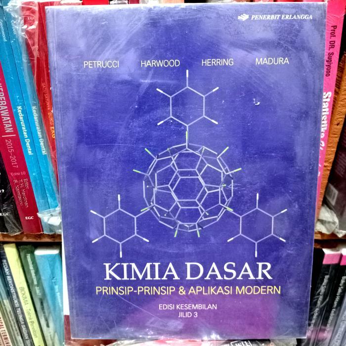 Kimia Dasar Jilid 3 Petrucci Original.