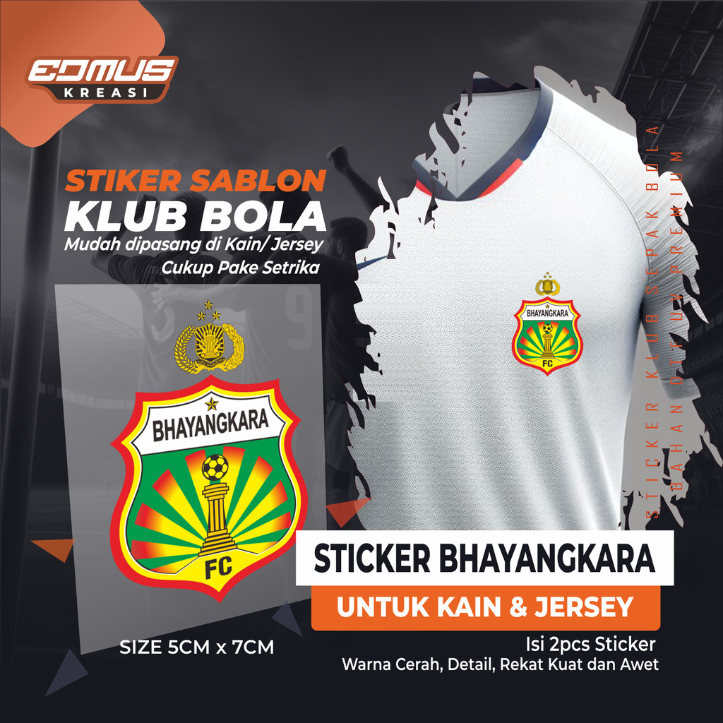 Sticker BHAYANGKARA FC | untuk Kain, Kaos & Jersey