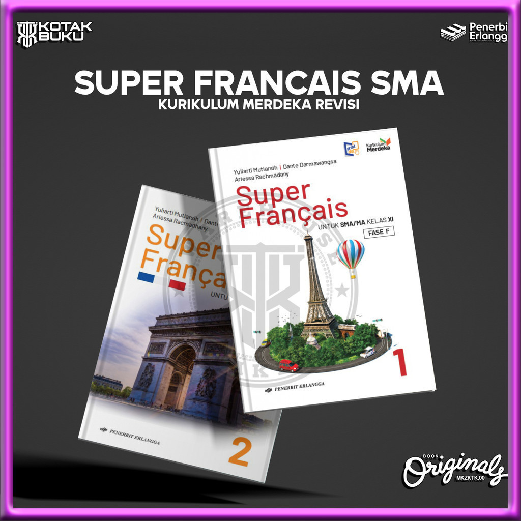 [ Erlangga ] Buku Super Francais Kelas 11 12 SMA / MA / Bahasa Prancis SMA / Kurikulum Merdeka