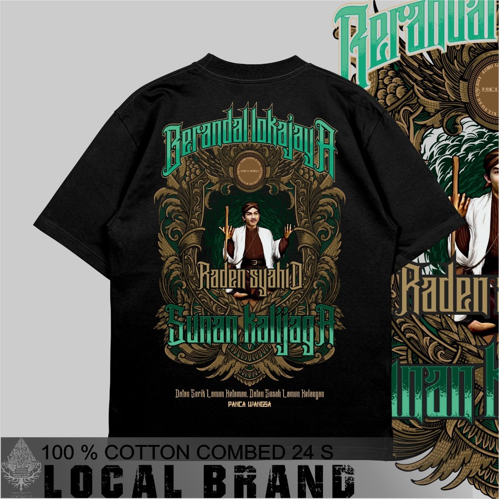 Kaos Sunan Kalijaga Berandal Lokajaya Kaos Pancwangsa