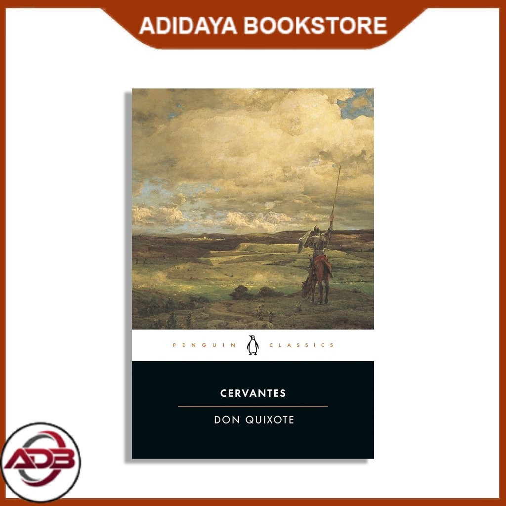 Don Quixote by Miguel De Cervantes