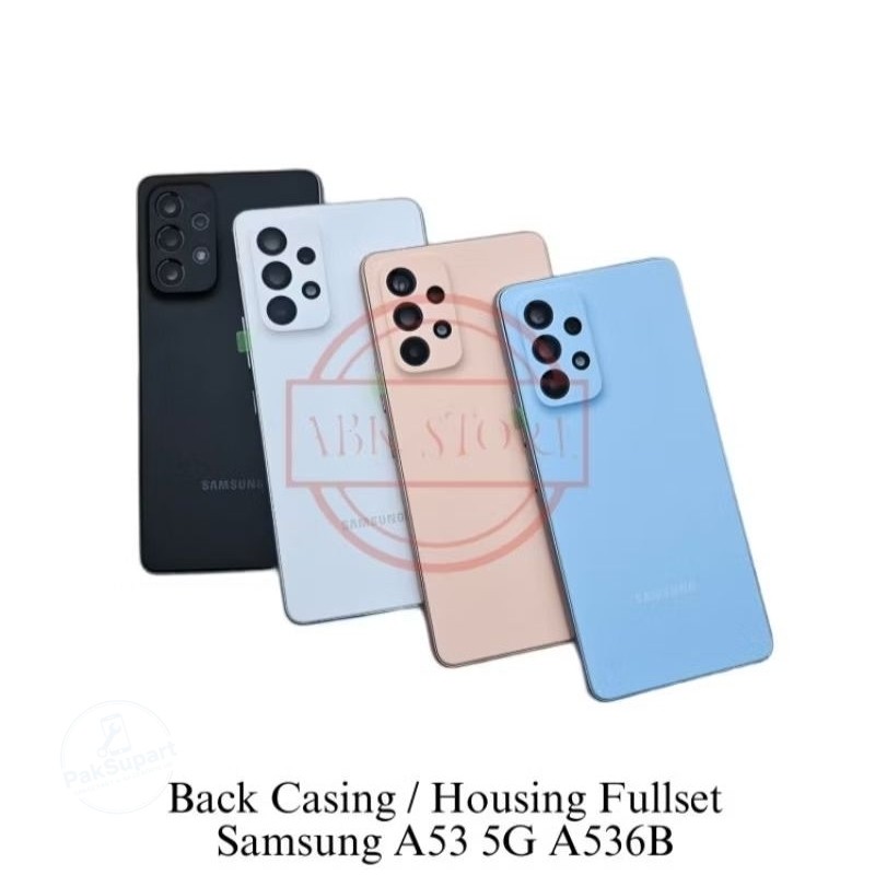 Back Casing Kesing Housing Samsung Galaxy A53 A536 Backdoor Fullset + Bezel NEW