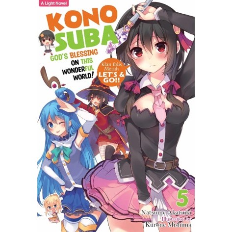 Novel PGI LN: KonoSuba: God's Blessing on This Wonderful World 5 - Natsume Akatsuki