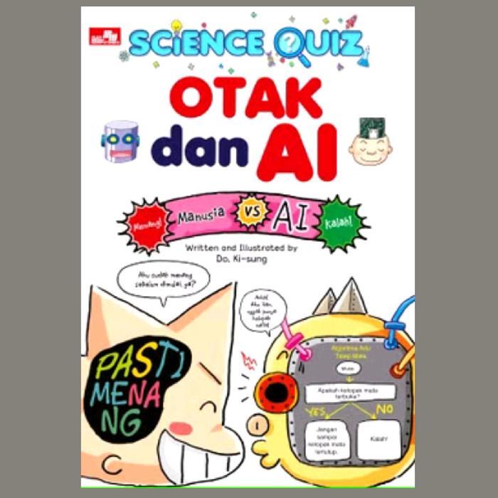 Buku Seri Science Quiz - Otak dan AI