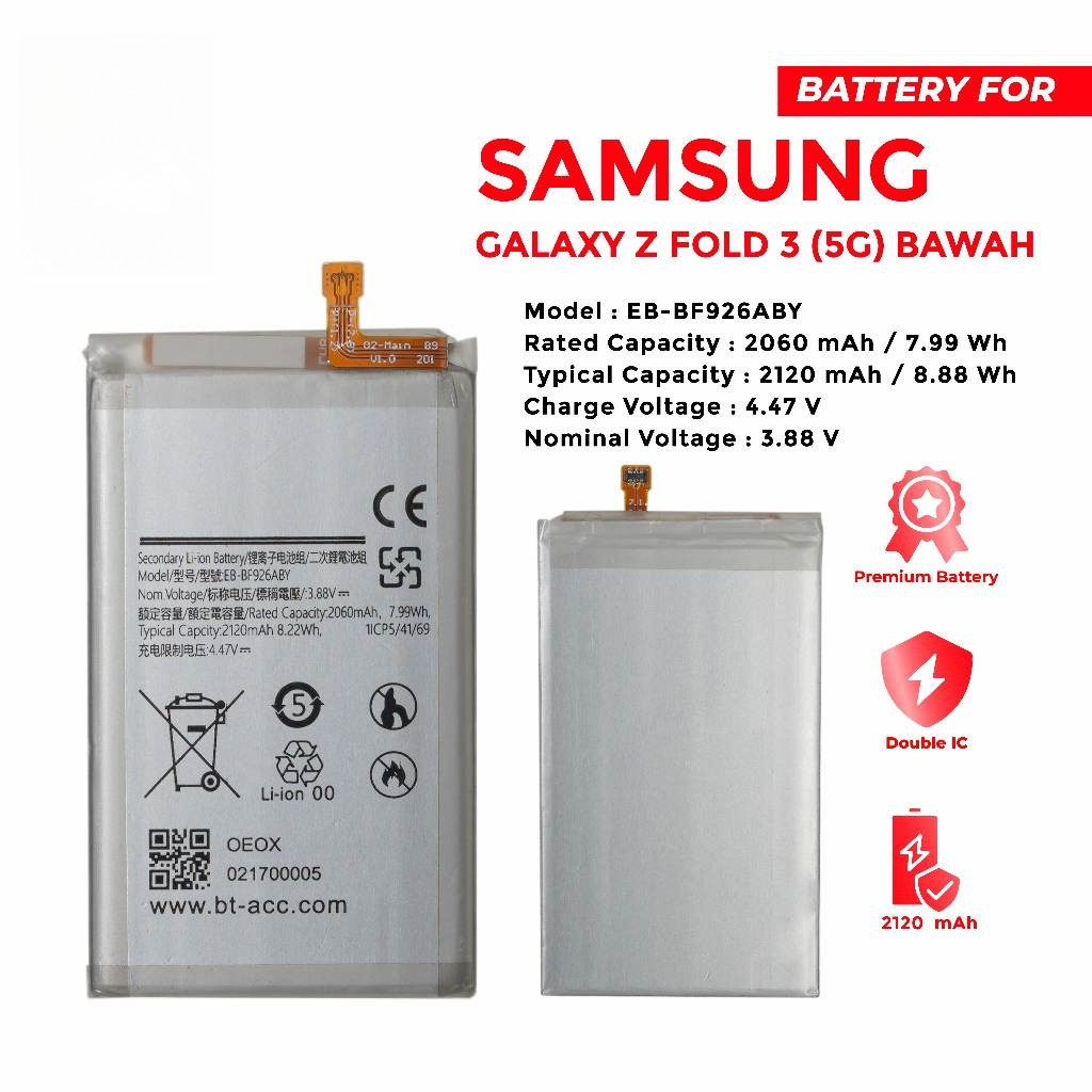 Battery Baterai Battre For Samsung Z Flod 3 5G Bawah / EB-BF926ABY