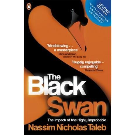 B The Black Swan Nassim Nicholas Taleb