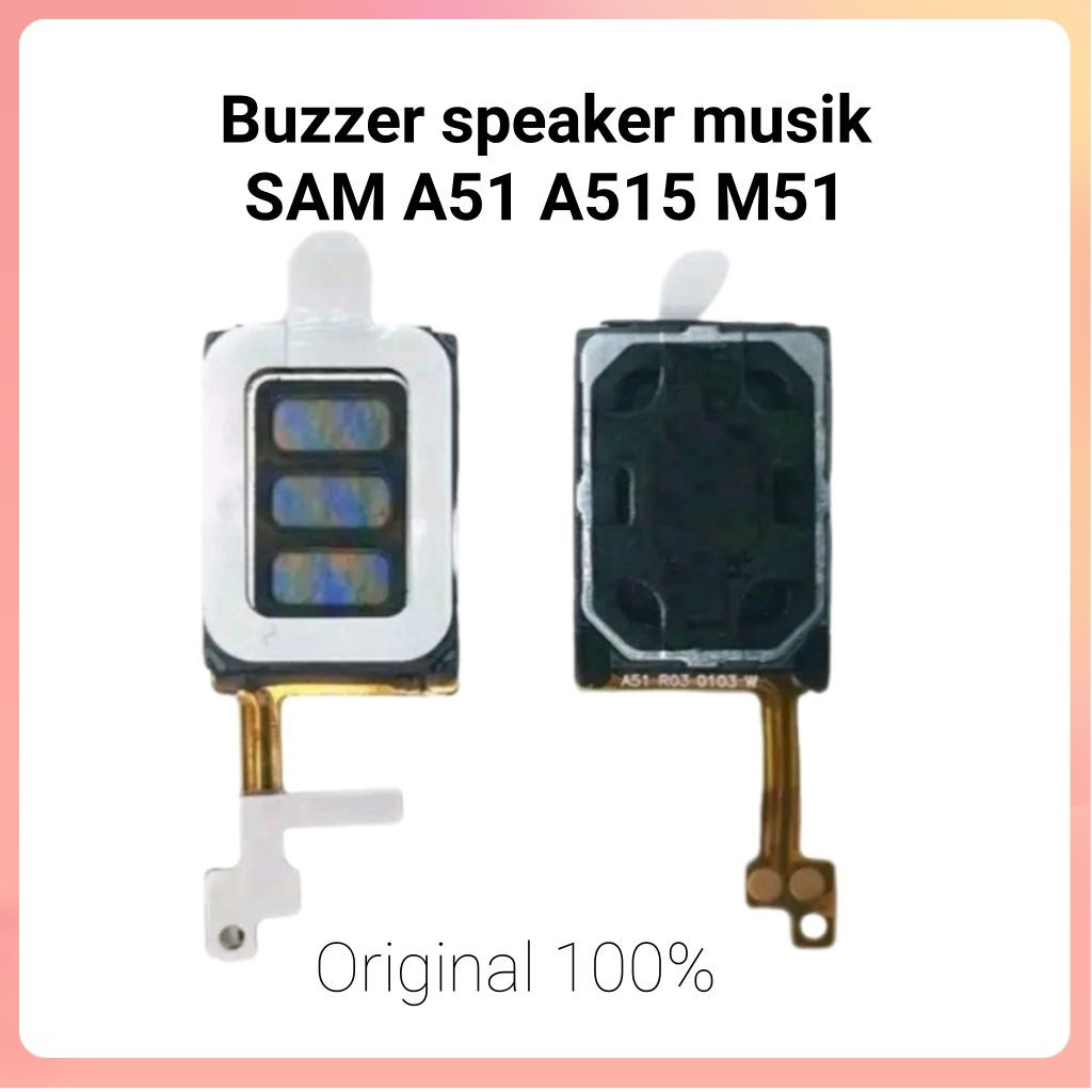 Ori Buzzer Louspaeker Music Samsung A51 / A515 / M51 Buzzer Speaker Only Buzzer Musik Samsung Galaxy