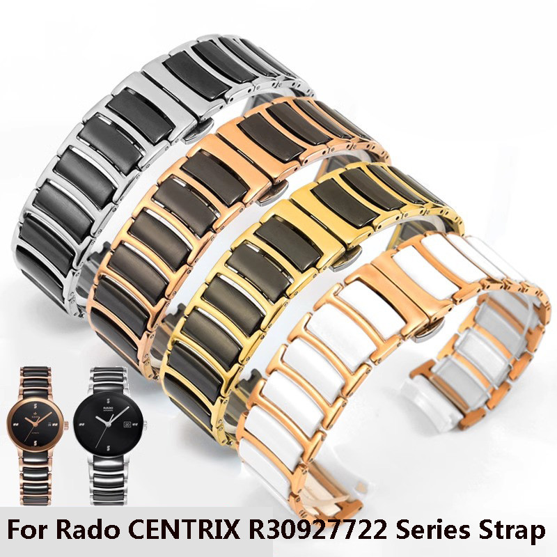 Watch Strap For Rado CENTRIX R30927722 Series Fine Steel Inter Ceramic Butterfly Buckle Women Men Wa