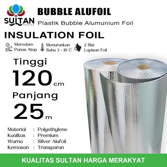 Bubble Alumunium Foil 120cm x 25m Insulation Foil Peredam Panas Atap