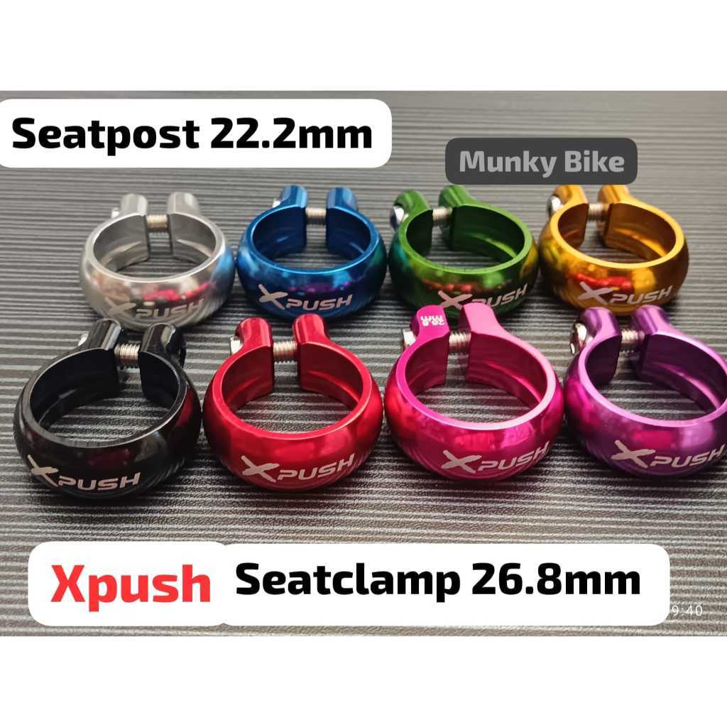 Xpush Seatclamp Clamp Klemp Jepit 26.8mm Pushbike 26.8 Seatpost 22.2 mm