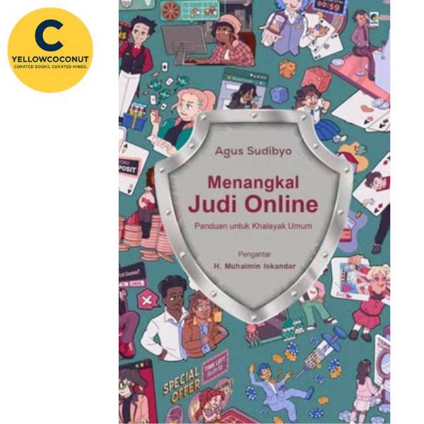 Menangkal Judi Online – Agus Sudibyo | Buku Edukasi Anti Judi & Literasi Digital | Soft Cover