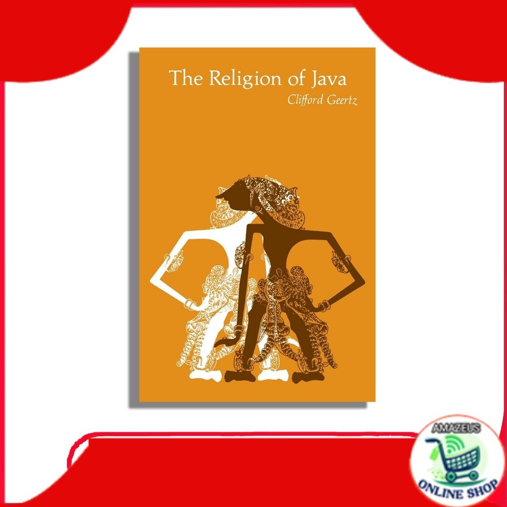 The Religion of Java by Clifford Geertz