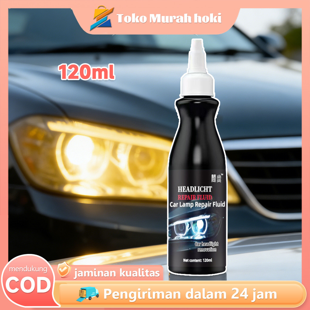 Headlamp Restoration 120ml Mobil Headlamp Cleaner Headlamp Polish Pembersih Mika Lampu Kendaraan