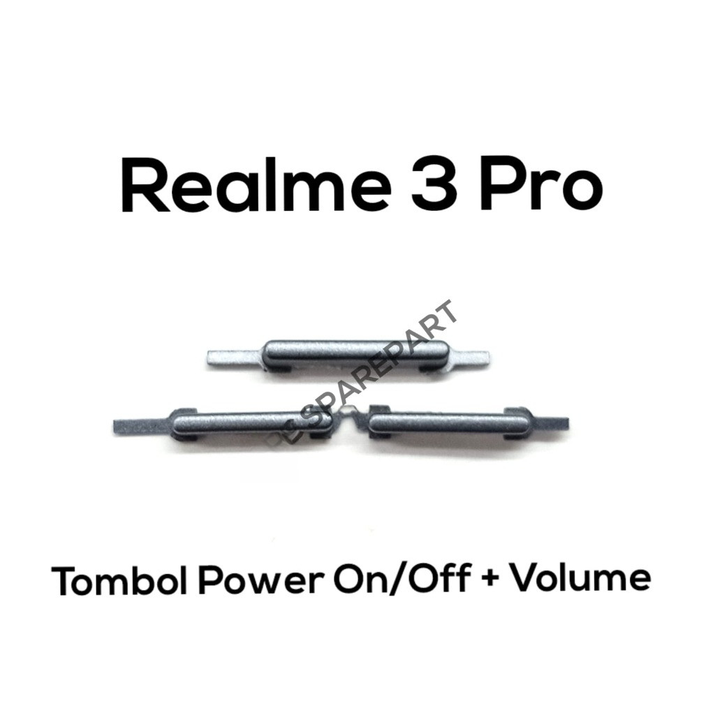 OTLTOOLS Tombol 1 set Volume Power On Off Realme 3 / 3 Pro / RMX1825 / RMX1821 / 1821 / RMX1851 - Bu