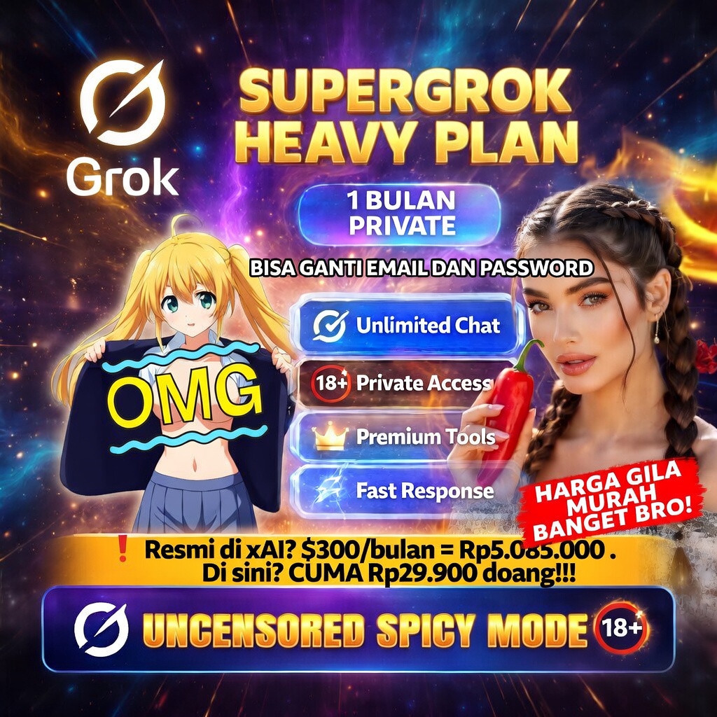 Grok Heavy Private | Super Grok Heavy Privat | Akun Grok 4 Heavy | Grok Heavy 1 Bulan Private | Supe