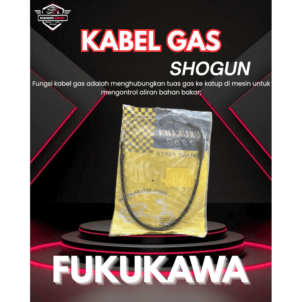 Fukukawa Kabel Gas Shogun