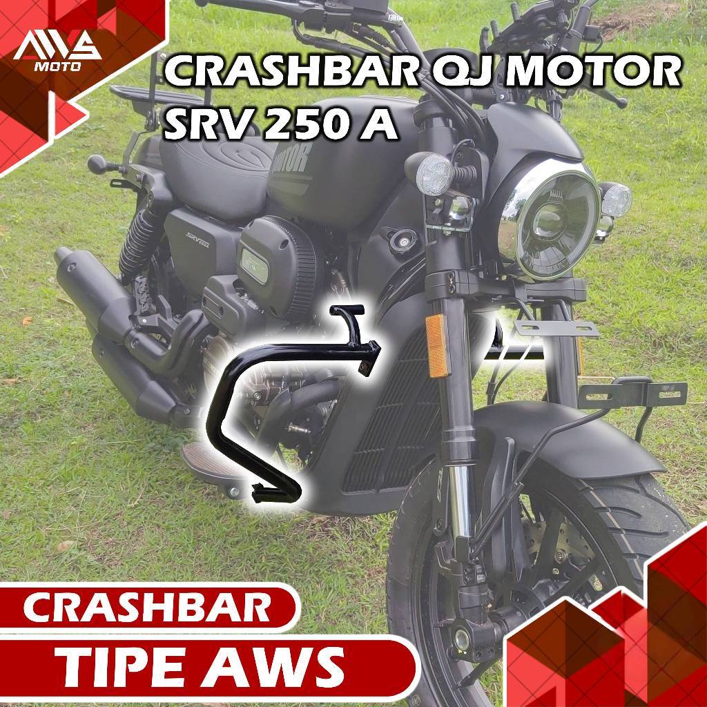 crashbar QJ motor SRV 250 AMT tarbaik