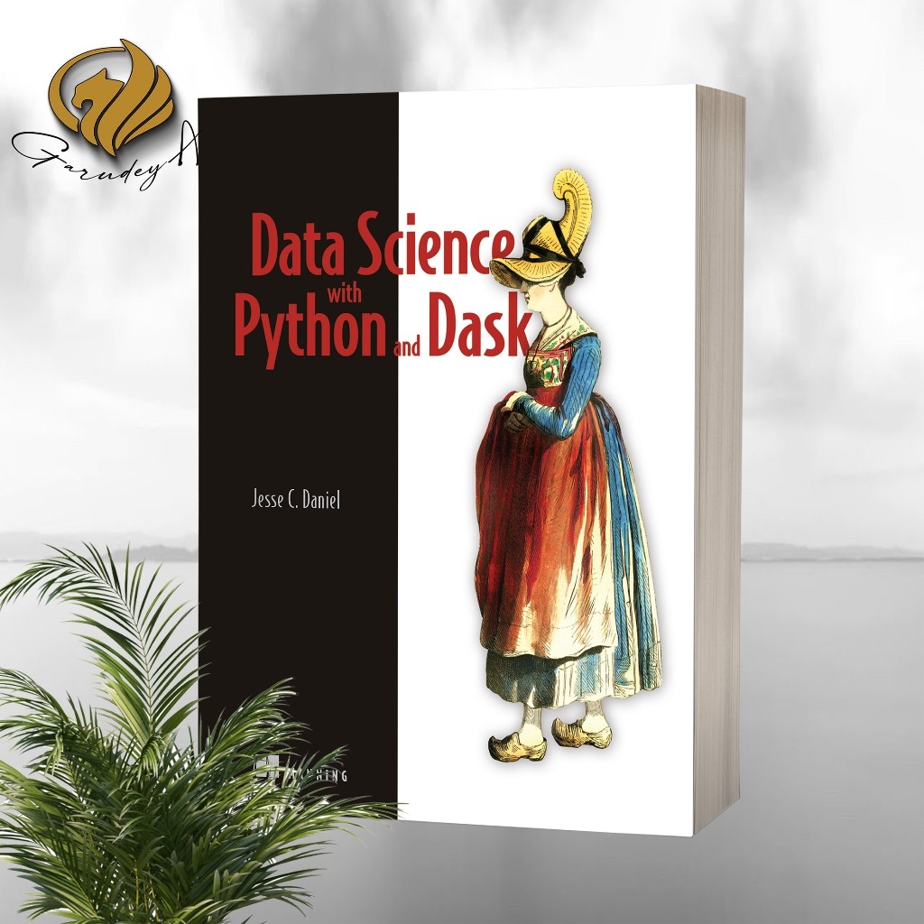 Data Science With Python And Dask