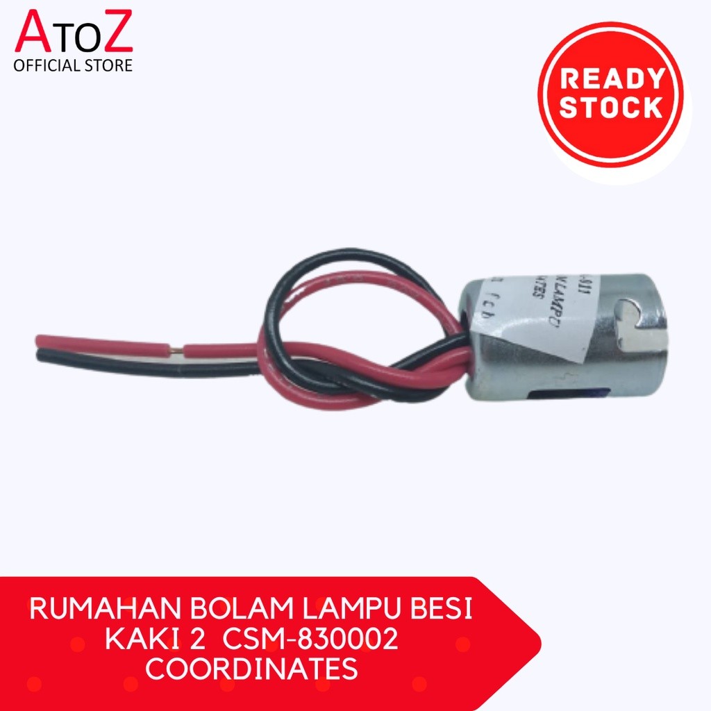 Soket Fitting RUMAHAN BOLAM LAMPU BESI KAKI 2  CSM-830002 COORDINATES