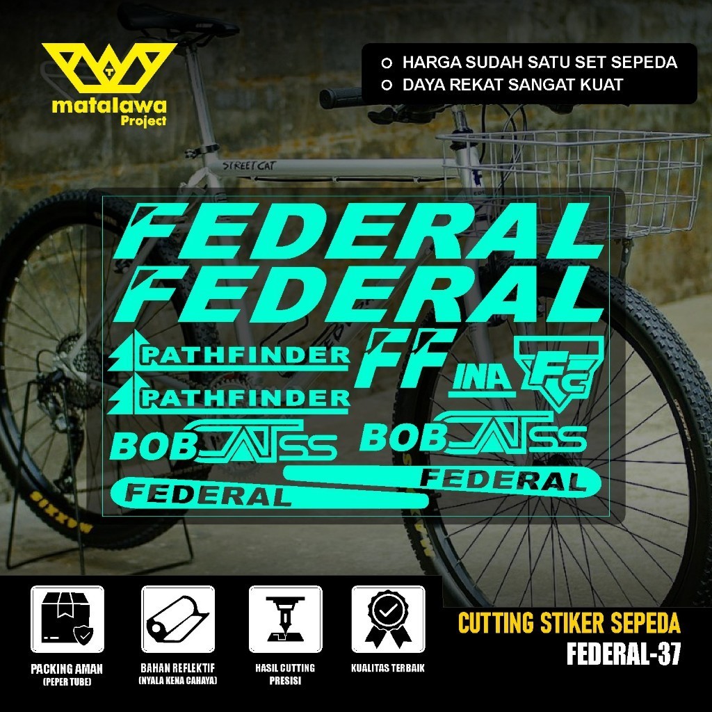 Cutting Sticker Sepeda FEDERAL Bob Cat Pathfinder SS Stiker MG 34 MTB BIKE Streetcat 550 SX SET 37